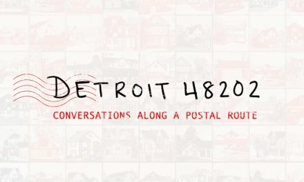 3/21/19: One Detroit – Detroit 4802 / Detroit Che / Headlines