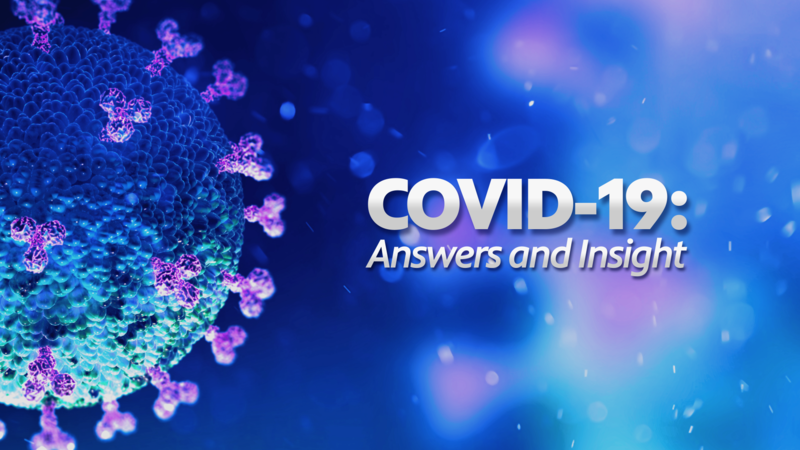 Watch: COVID-19: Answers and Insight – The Institutional Response