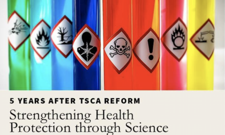 5 Years After TSCA Reform: Strengthening Health Protection through Science