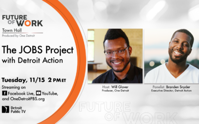 The JOBS Project with Detroit Action | Future of Work Town Hall